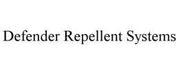 DEFENDER REPELLENT SYSTEMS trademark