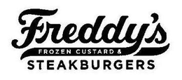 FREDDY'S FROZEN CUSTARD & STEAKBURGERS trademark
