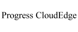 PROGRESS CLOUDEDGE trademark