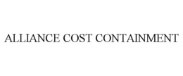 ALLIANCE COST CONTAINMENT trademark