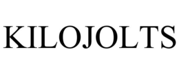 KILOJOLTS trademark