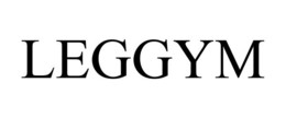 LEGGYM trademark
