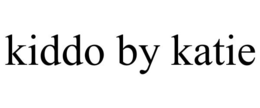 KIDDO BY KATIE trademark