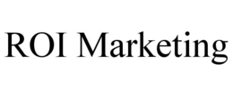 ROI MARKETING trademark