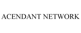 ACENDANT NETWORK trademark