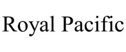 ROYAL PACIFIC trademark