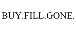 BUY.FILL.GONE. trademark