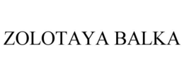 ZOLOTAYA BALKA trademark