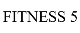 FITNESS 5 trademark