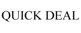 QUICK DEAL trademark