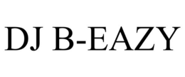 DJ B-EAZY trademark