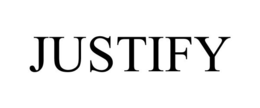 JUSTIFY trademark