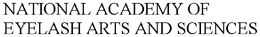 NATIONAL ACADEMY OF EYELASH ARTS AND SCIENCES trademark