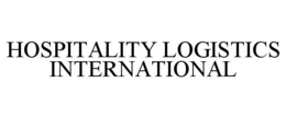 HOSPITALITY LOGISTICS INTERNATIONAL trademark