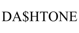 DA$HTONE trademark