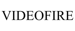 VIDEOFIRE trademark