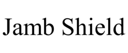 JAMB SHIELD trademark