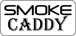 SMOKE CADDY trademark