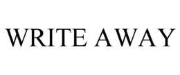 WRITE AWAY trademark