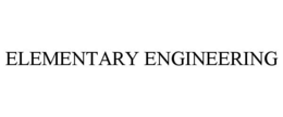 ELEMENTARY ENGINEERING trademark