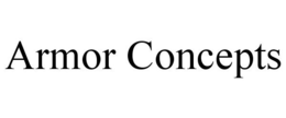 ARMOR CONCEPTS trademark