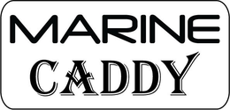 MARINE CADDY trademark