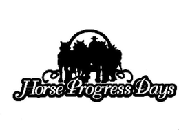 HORSEPROGRESSDAYS trademark