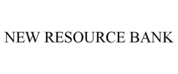 NEW RESOURCE BANK trademark