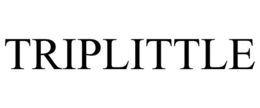 TRIPLITTLE trademark
