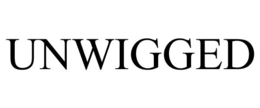 UNWIGGED trademark