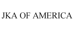 JKA OF AMERICA trademark