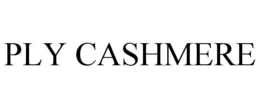 PLY CASHMERE trademark