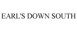 EARL'S DOWN SOUTH trademark
