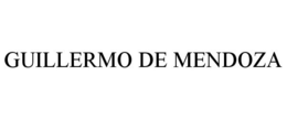 GUILLERMO DE MENDOZA trademark