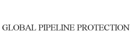 GLOBAL PIPELINE PROTECTION trademark