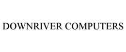 DOWNRIVER COMPUTERS trademark