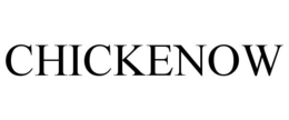 CHICKENOW trademark