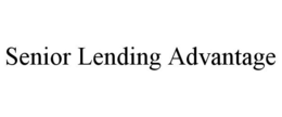 SENIOR LENDING ADVANTAGE trademark