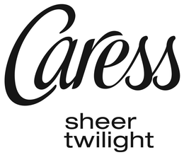 CARESS SHEER TWILIGHT trademark