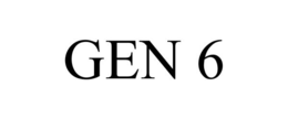 GEN 6 trademark