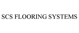 SCS FLOORING SYSTEMS trademark