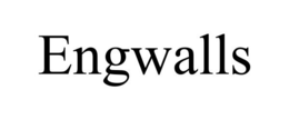 ENGWALLS trademark