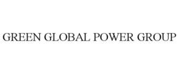 GREEN GLOBAL POWER GROUP trademark