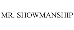 MR. SHOWMANSHIP trademark