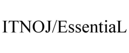 ITNOJ/ESSENTIAL trademark