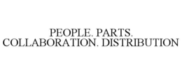 PEOPLE. PARTS. COLLABORATION. DISTRIBUTION trademark