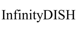 INFINITYDISH trademark
