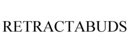 RETRACTABUDS trademark