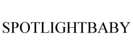 SPOTLIGHTBABY trademark