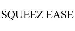 SQUEEZ EASE trademark